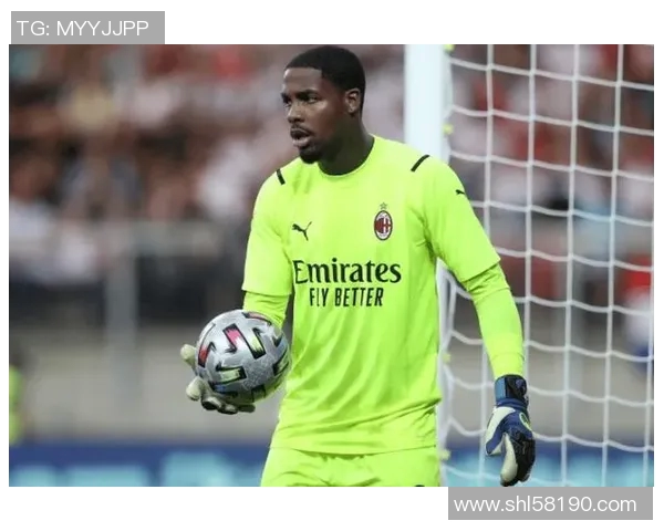 迈尼昂:从青涩门将到世界顶级守护者的华丽蜕变之路